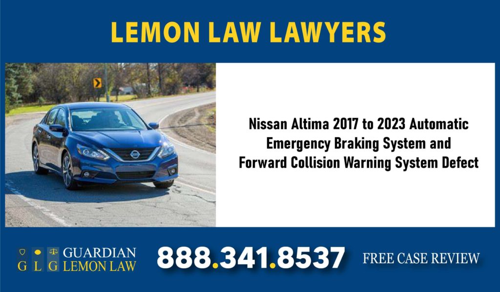 Nissan Altima 2017 to 2023 Automatic
Emergency Braking System and
Forward Collision Warning System Defect