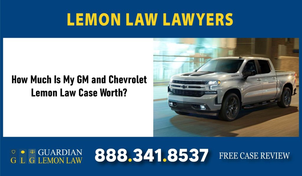 how much is my gm and chevrolet lemon law case worth
