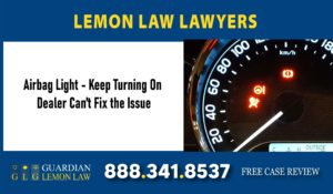 Airbag Light - Keep Turning On - Dealer Can’t Fix the Issue lawyer recall defect defective attornmey lemon